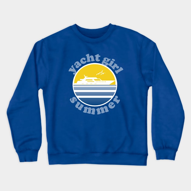 Yacht Girl Summer Crewneck Sweatshirt by PopCultureShirts